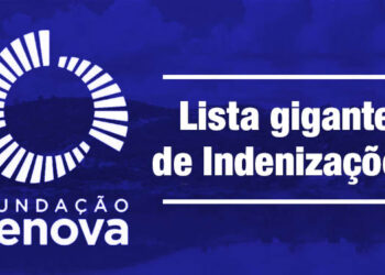 Novas listas da Samarco apontam 9 mil indenizados: 1.022 são de Guandu, com liberação de mais R$ 95 milhões