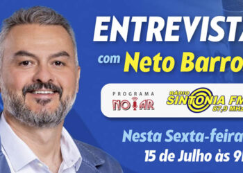 Ex-prefeito Neto Barros dá entrevista na Sintonia FM e deve confirmar pré-candidatura a deputado