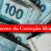 Pagamento da correção monetária começa e injeta mais cerca de R$ 40 milhões em Baixo Guandu e Aimorés