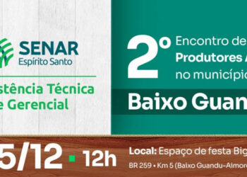 Senar realiza hoje o 2º Encontro de Produtores Rurais no município de Baixo Guandu
