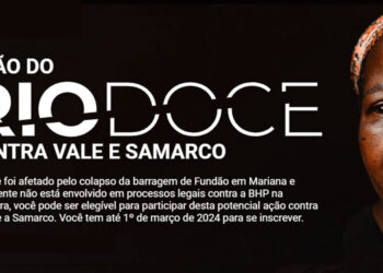 Atingidos do Caso Samarco podem se inscrever em novo processo indenizatório até 1º de março