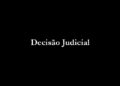 Decisão Judicial