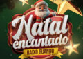 Hoje tem programação do “Natal Encantado” na praça São Pedro, a partir das 16 horas