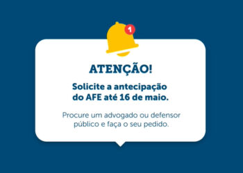 Faltam poucos dias para solicitar a antecipação do AFE
