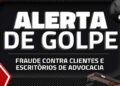 Cuidado com o “golpe do falso advogado”: bandidos atacam também em Baixo Guandu